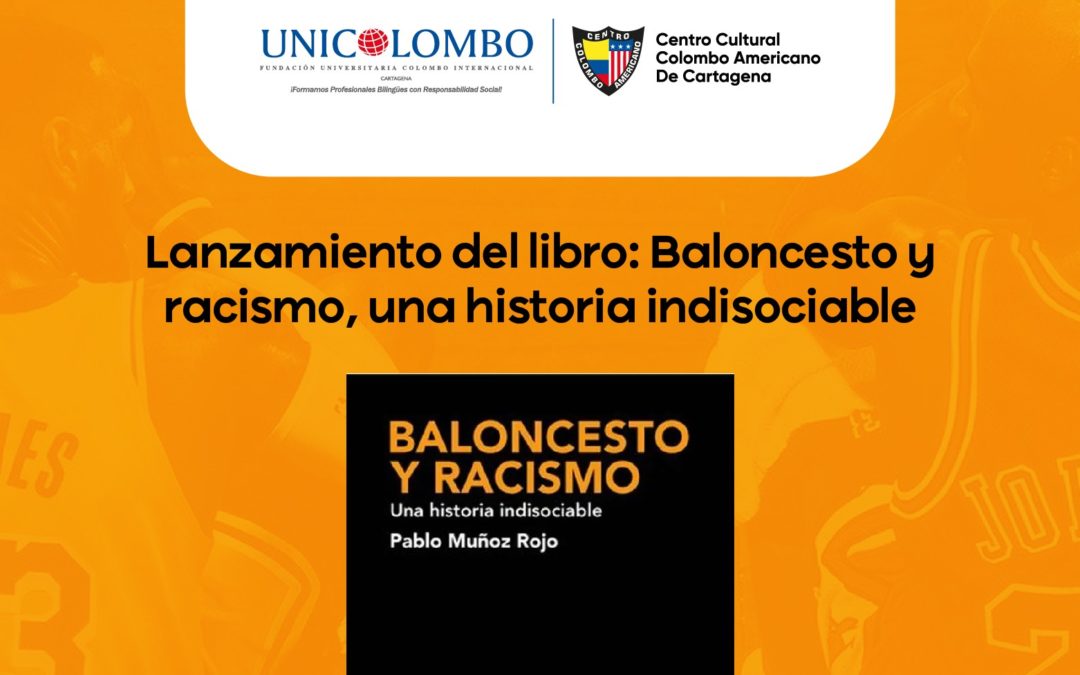 «Baloncesto y racismo»